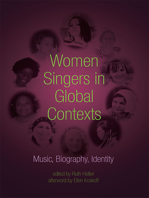 Title details for Women Singers in Global Contexts by Ruth Hellier - Available
